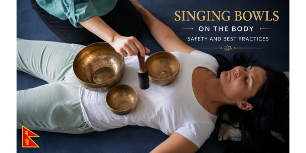 Can You Place Singing Bowls on the Body? Safety and Best Practice